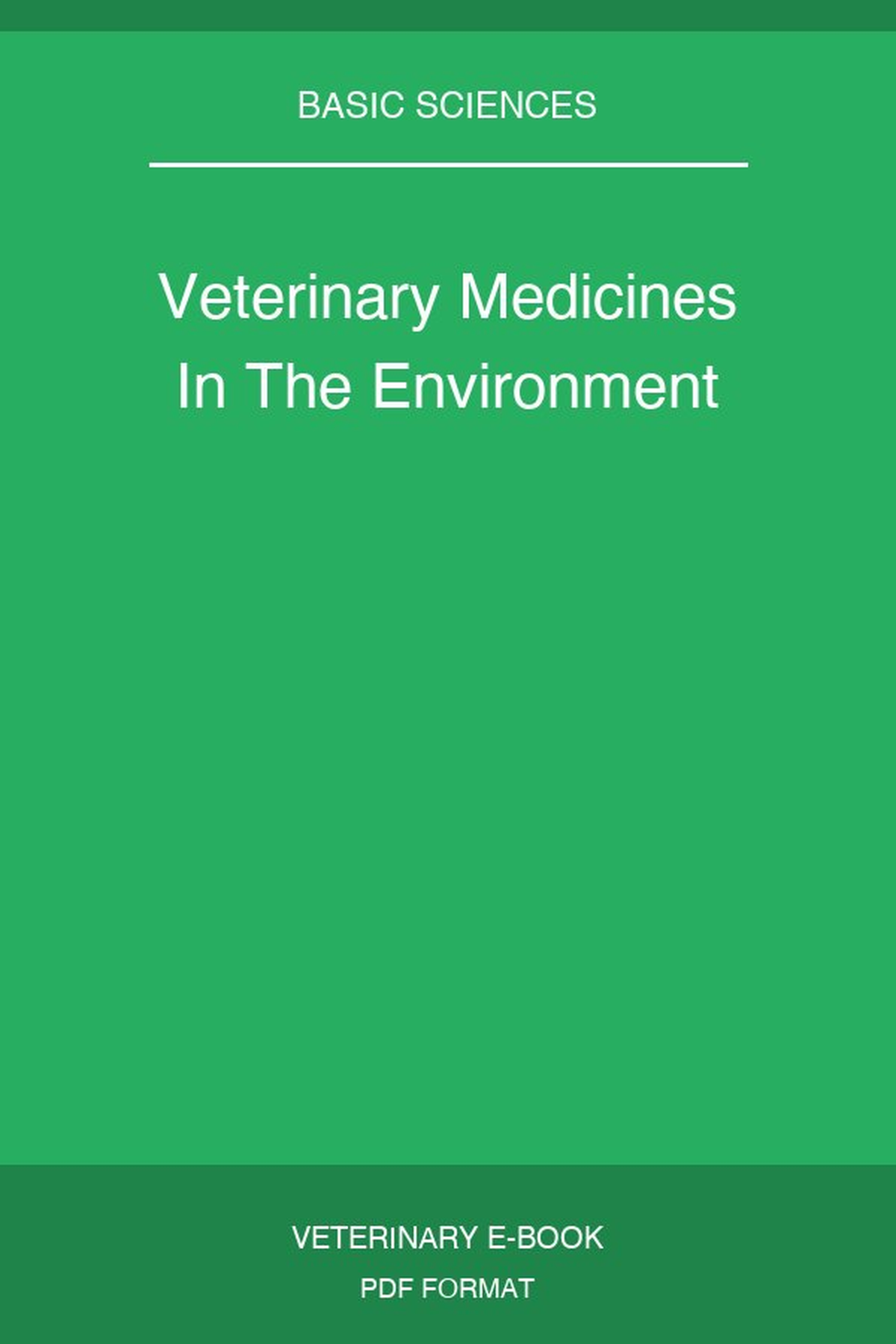 Veterinary Medicines In The Environment