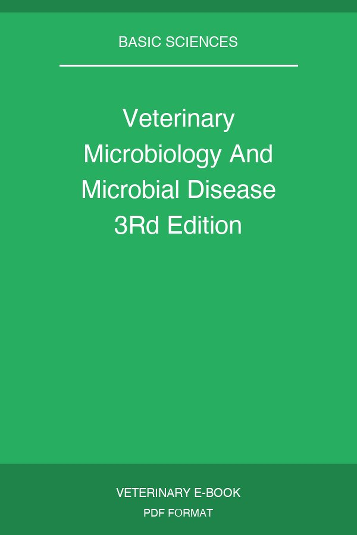 Veterinary Microbiology And Microbial Disease 3Rd Edition