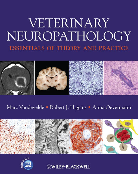 Veterinary Neuropathology Essentials Of Theory And Practice