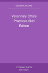 Veterinary Office Practices 2nd Edition