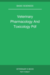 Veterinary Pharmacology And Toxicology