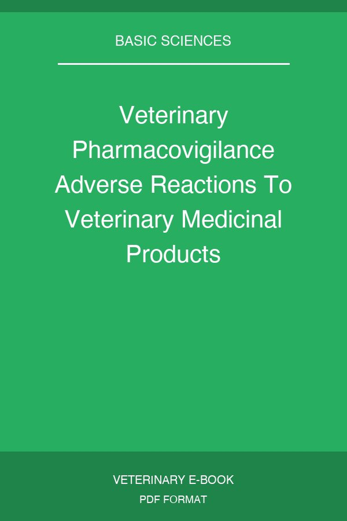 Veterinary Pharmacovigilance Adverse Reactions To Veterinary Medicinal Products