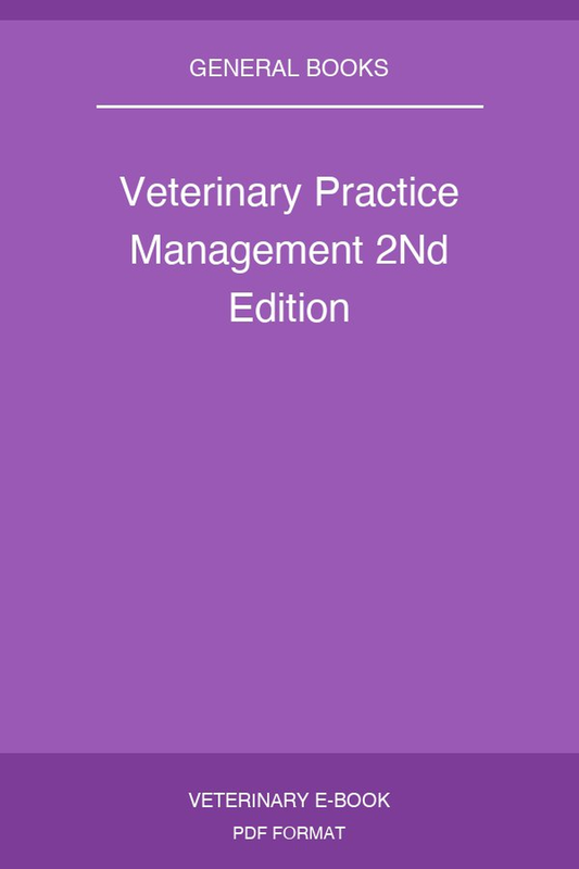 Veterinary Practice Management 2Nd Edition