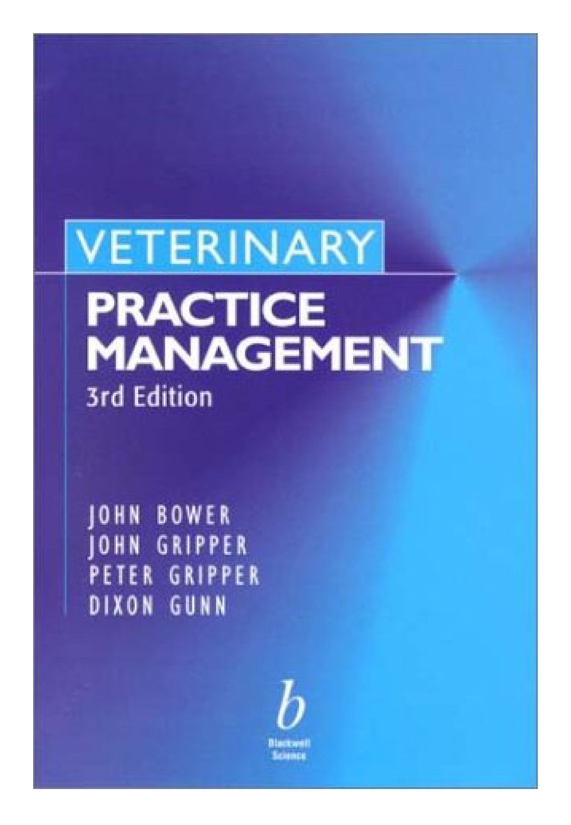 Veterinary Practice Management 3Rd Edition