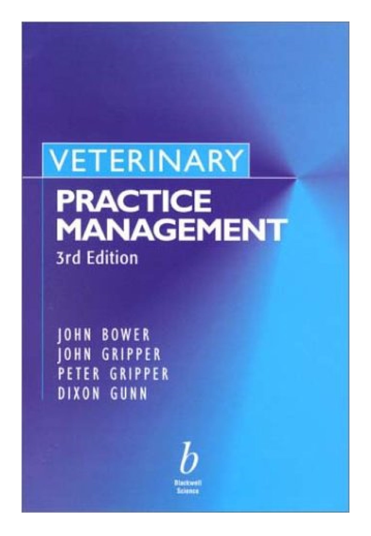 Veterinary Practice Management 3Rd Edition