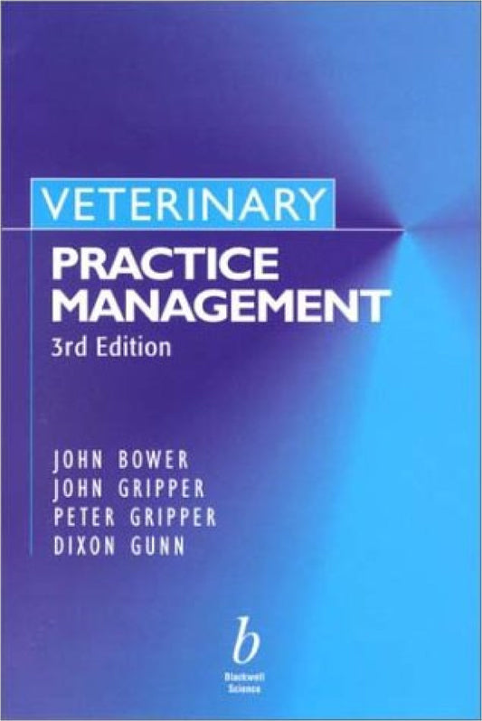 Veterinary Practice Management 3Rd Edition