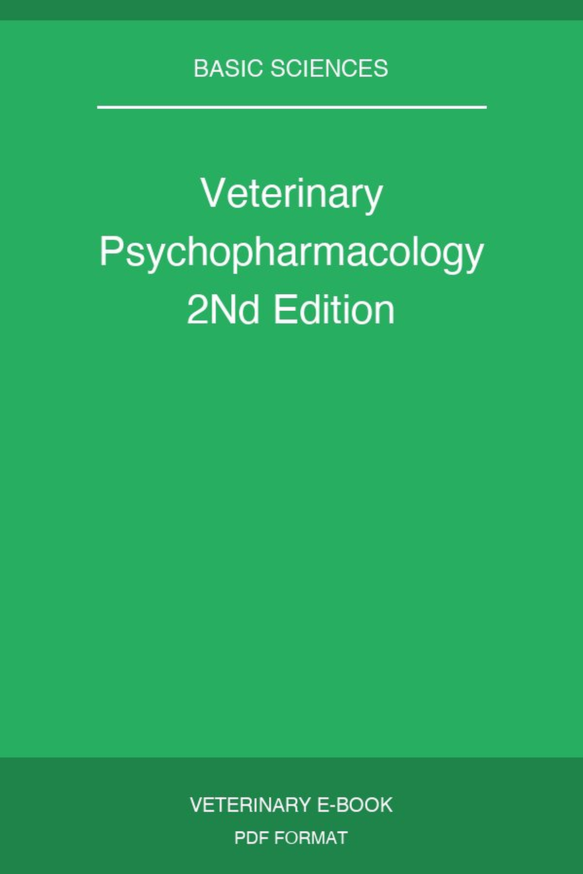 Veterinary Psychopharmacology 2Nd Edition