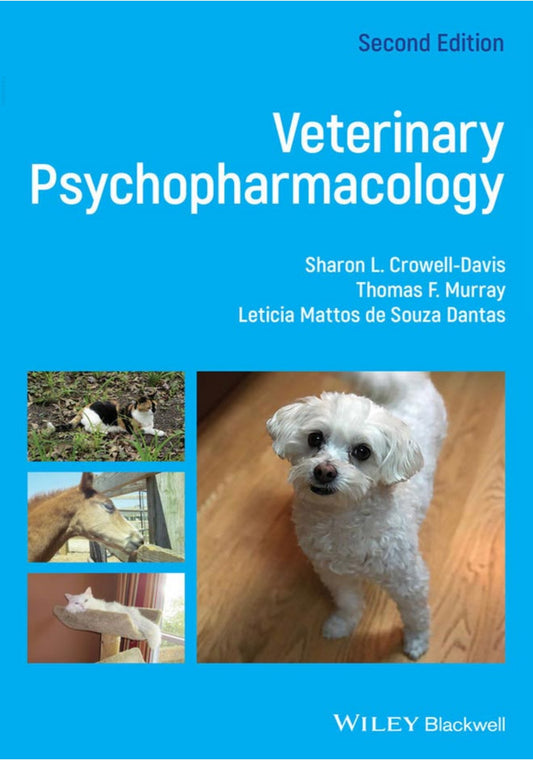 Veterinary Psychopharmacology 2Nd Edition