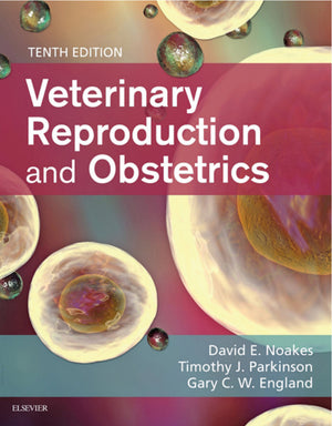 Veterinary Reproduction And Obstetrics 10Th Edition