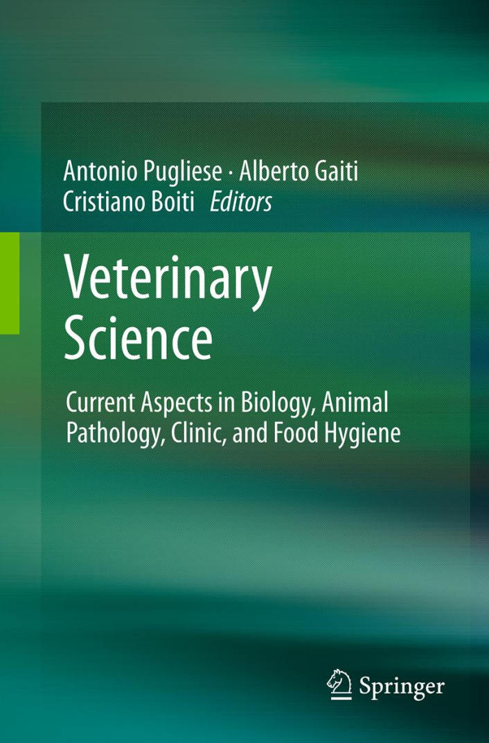 Veterinary Science Current Aspects In Biology Animal Pathology Clinic And Food Hygiene