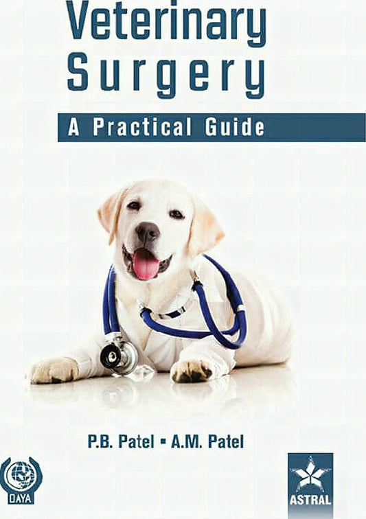 Veterinary Surgery A Practical Guide
