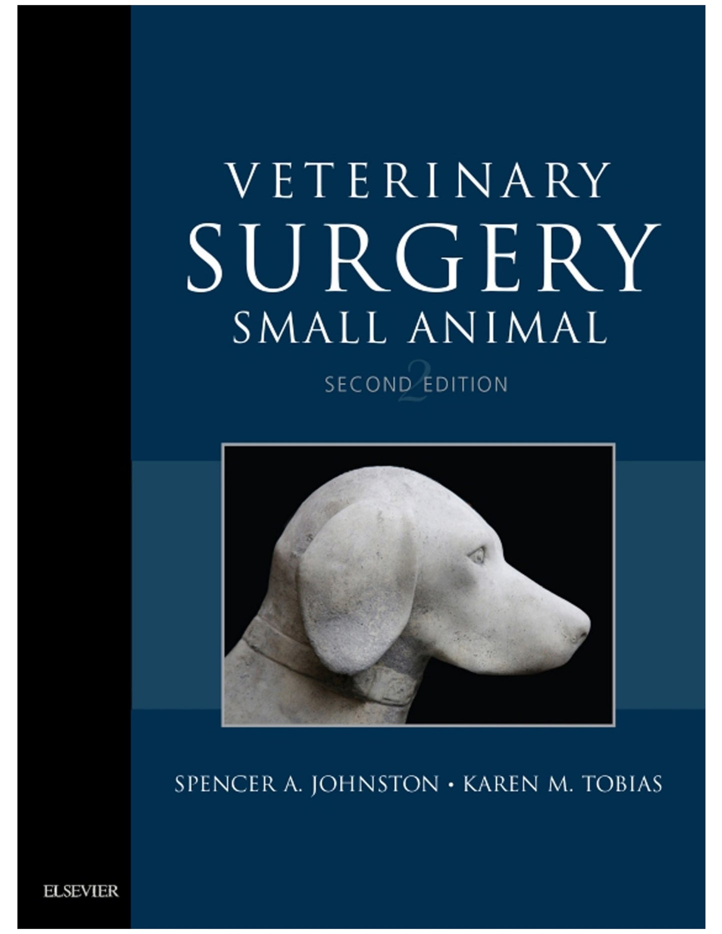 Veterinary Surgery Small Animal 2nd Edition