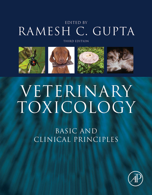Veterinary Toxicology Basic And Clinical Principles 3Rd Edition