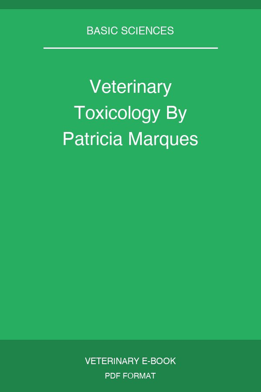 Veterinary Toxicology By Patricia Marques