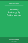 Veterinary Toxicology By Patricia Marques