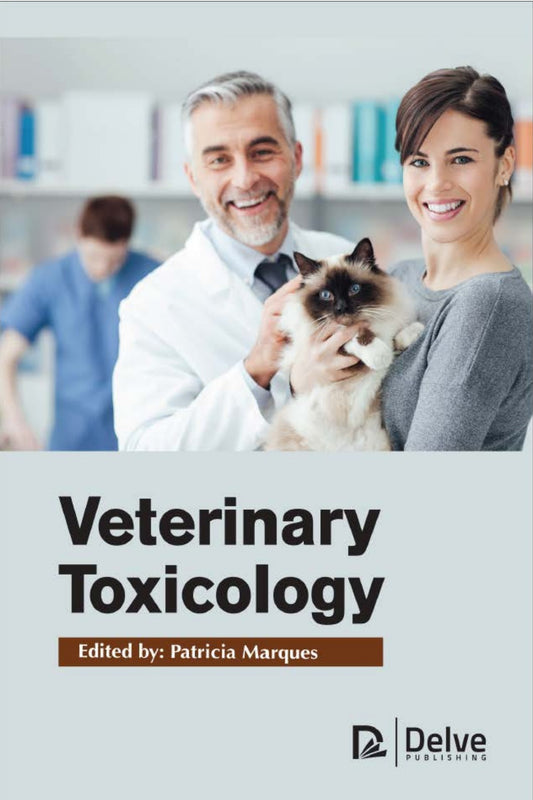 Veterinary Toxicology By Patricia Marques