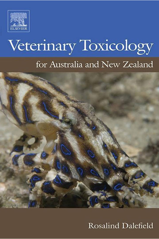 Veterinary Toxicology For Australia And New Zealand