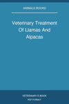 Veterinary Treatment Of Llamas And Alpacas