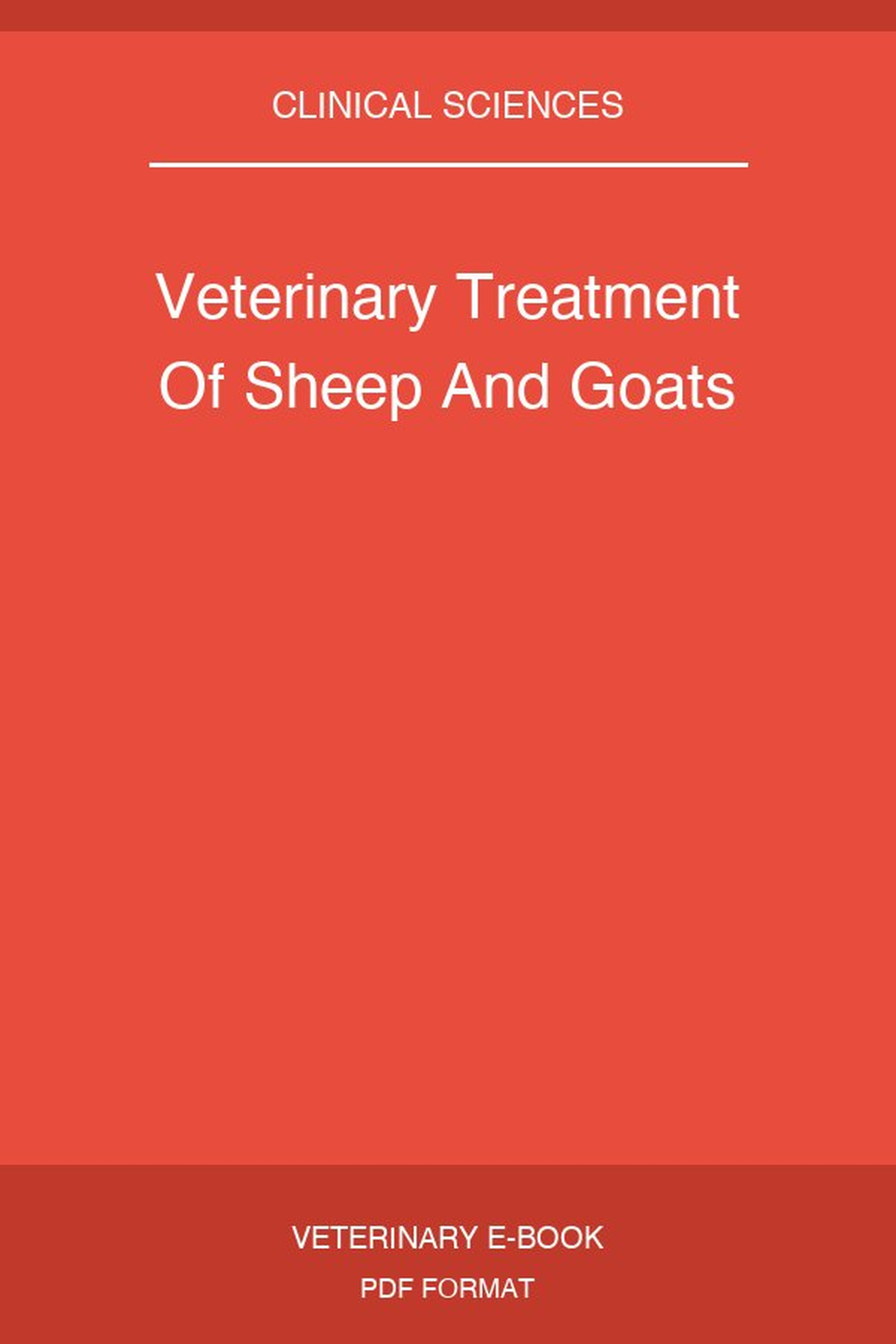 Veterinary Treatment Of Sheep And Goats