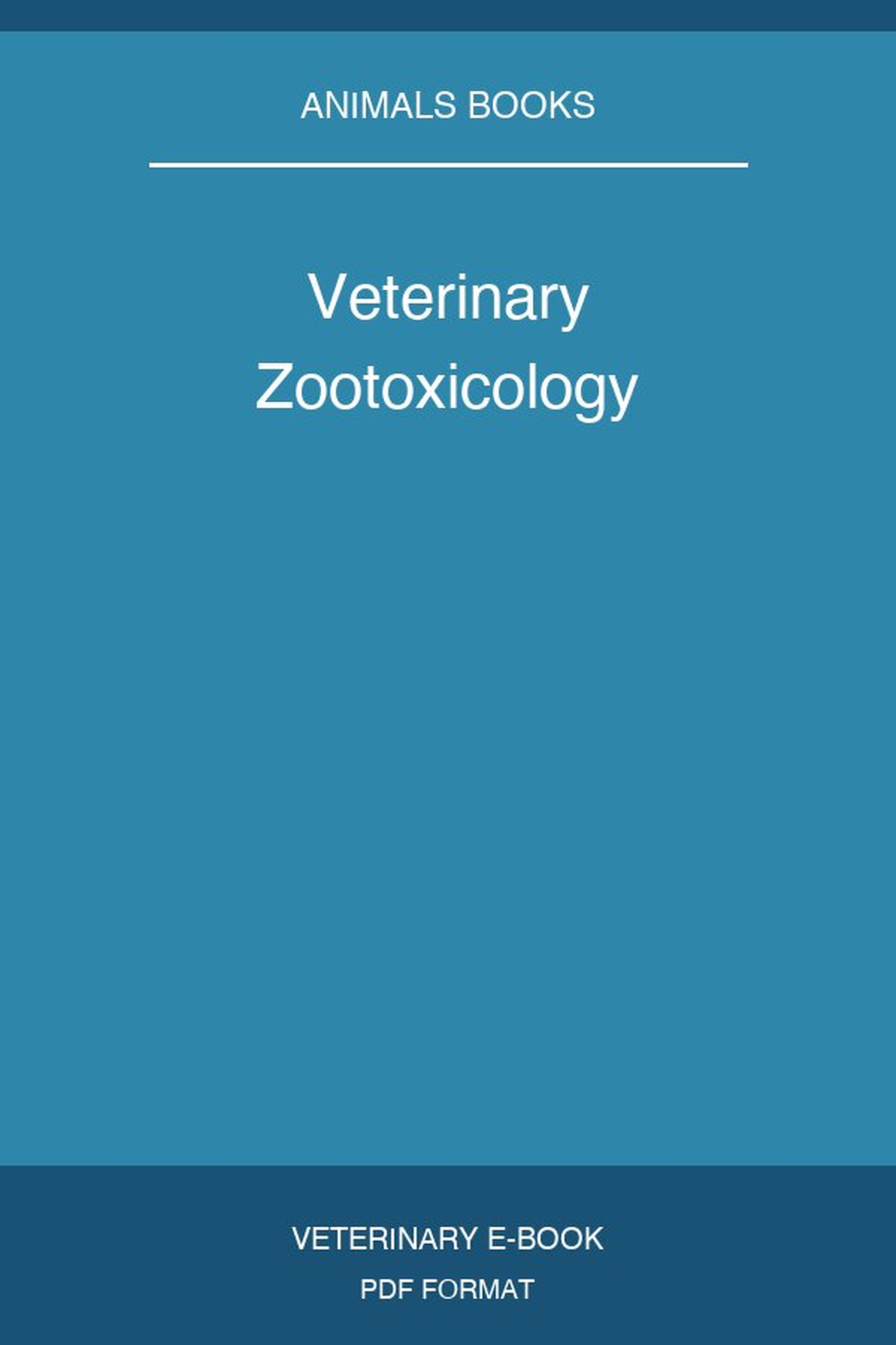 Veterinary Zootoxicology