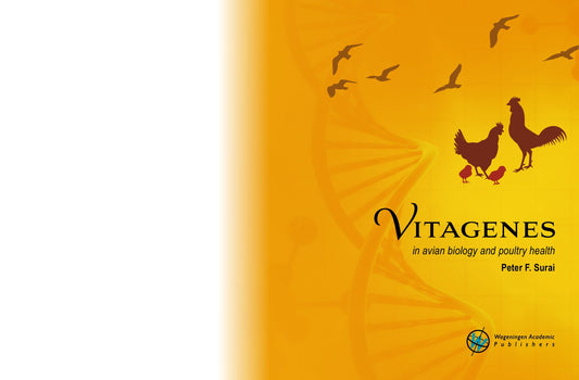 Vitagenes In Avian Biology And Poultry Health