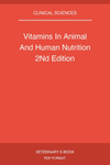 Vitamins In Animal And Human Nutrition 2Nd Edition