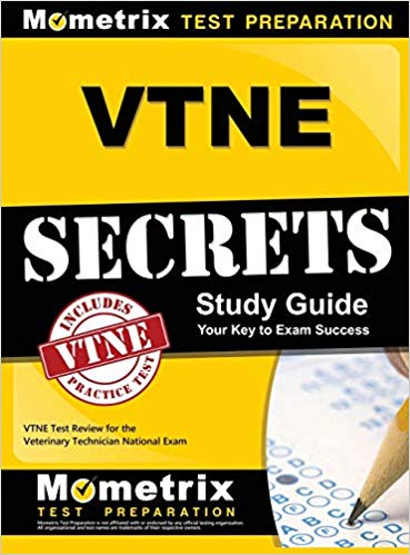 Vtne Secrets Study Guide Vtne Test Review For The Veterinary Technician National Exam