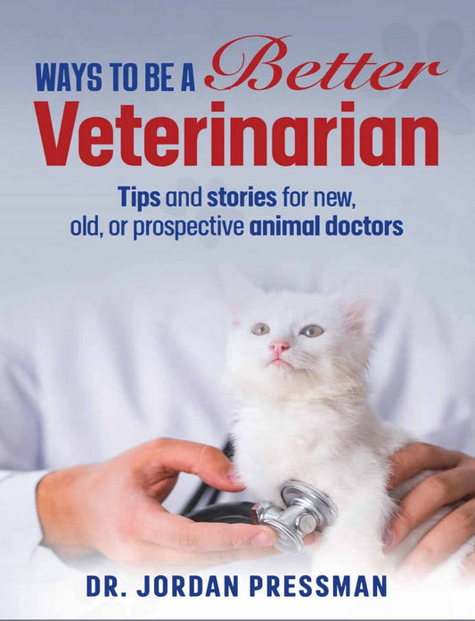 Ways To Be A Better Veterinarian