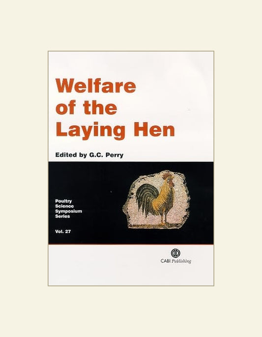 Welfare Of The Laying Hen — front cover