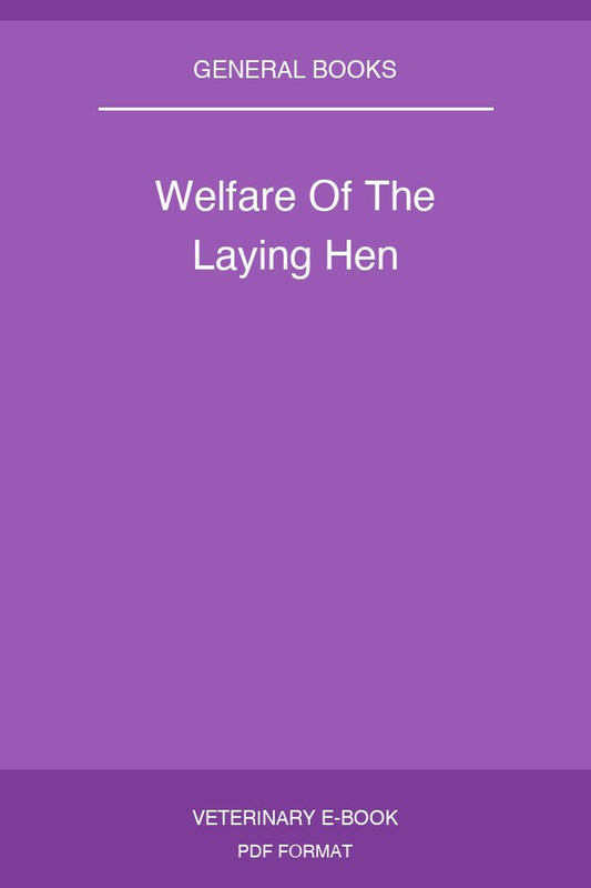 Welfare Of The Laying Hen