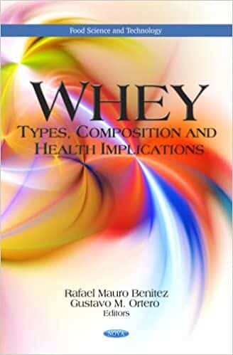 Whey Types, Composition and Health Implications