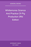 Whittemores Science And Practice Of Pig Production 3rd Edition