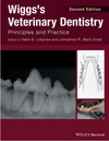 Wiggss Veterinary Dentistry Principles And Practice 2Nd Edition