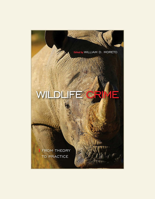 Wildlife Crime From Theory To Practice — front cover (HD)