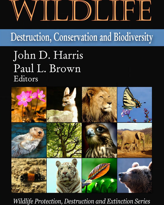 Wildlife Destruction Conservation And Biodiversity