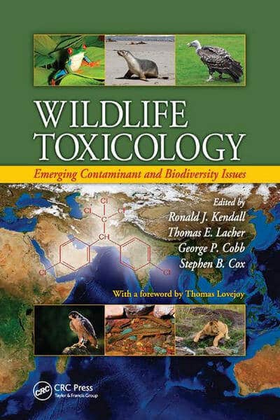 Wildlife Toxicology Emerging Contaminant And Biodiversity Issues