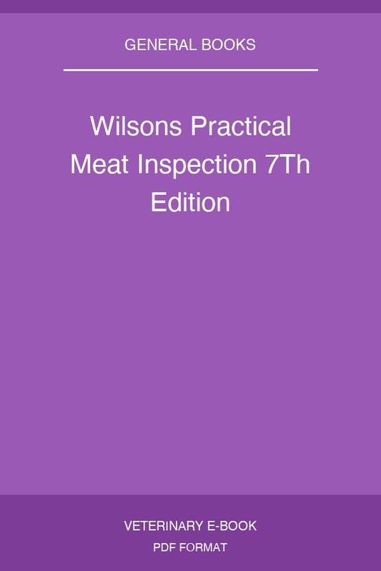 Wilson’s Practical Meat Inspection, 7th Edition