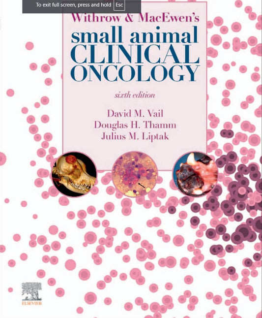 Withrow And Macewens Small Animal Clinical Oncology