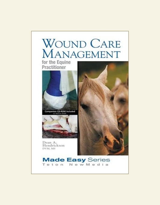 Wound Care Management For The Equine Practitioner — front cover