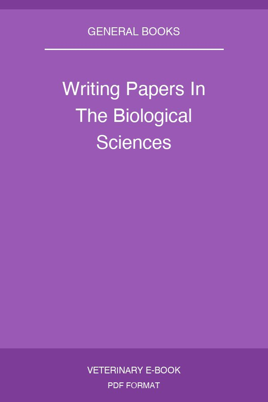 Writing Papers In The Biological Sciences