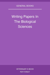Writing Papers In The Biological Sciences