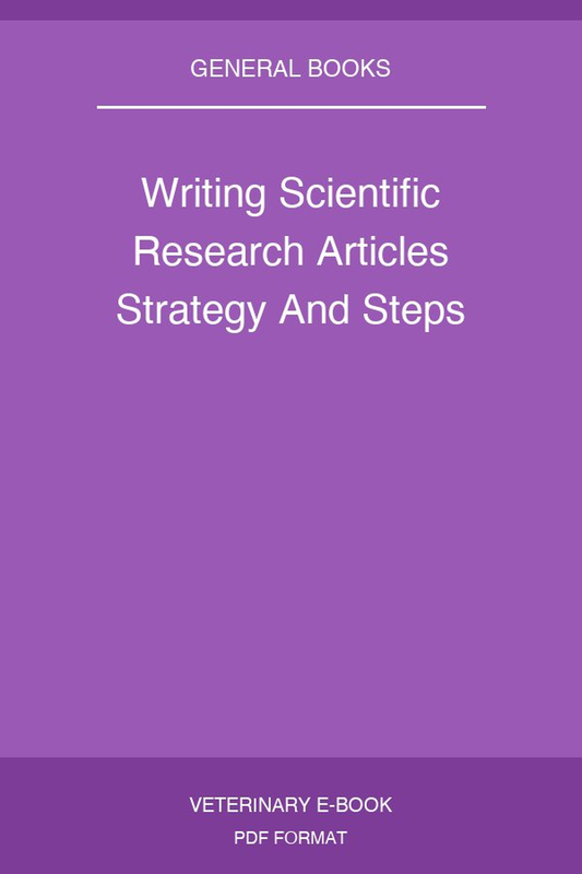 Writing Scientific Research Articles Strategy And Steps