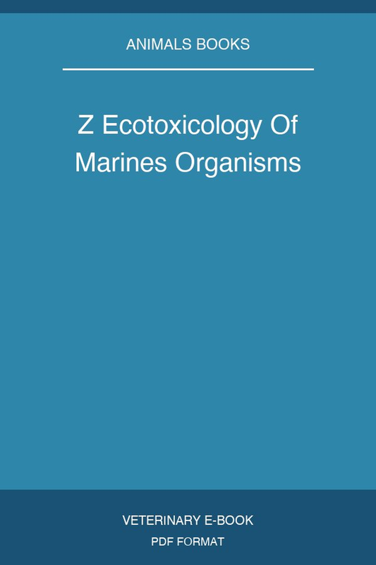Z Ecotoxicology Of Marines Organisms