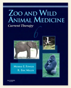 Zoo And Wild Animal Medicine Current Therapy 6Th Edition