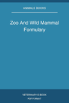 Zoo And Wild Mammal Formulary