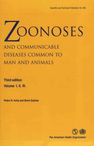 Zoonoses and Communicable Diseases Common to Man and Animals, 3rd Edition (Volume1-3) - Cover
