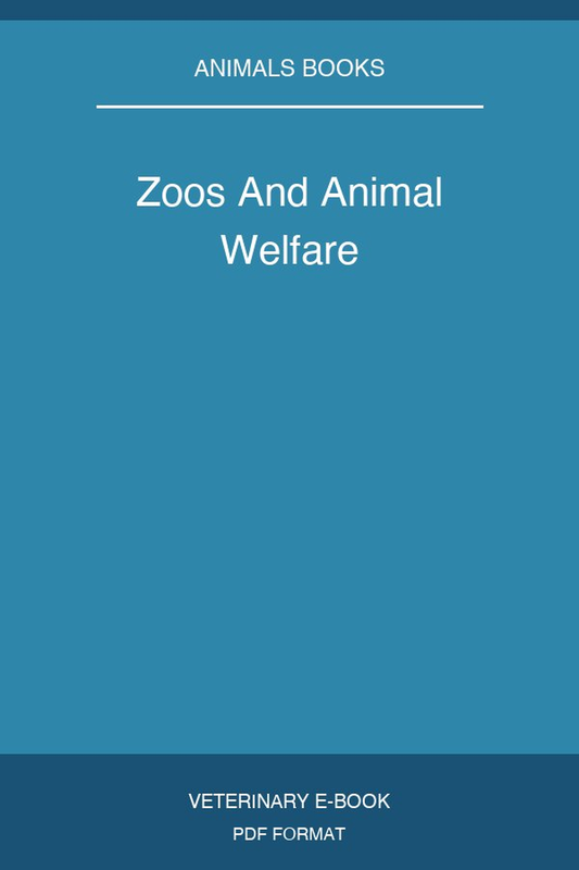 Zoos And Animal Welfare